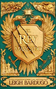 El Rey Marcado. Saga el Rey Marcado 1