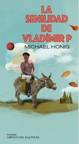 La Senilidad de Vladímir P