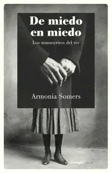 De Miedo en Miedo