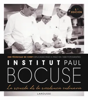 Institut Paul Bocuse. La Escuela de la Excelencia Culinaria