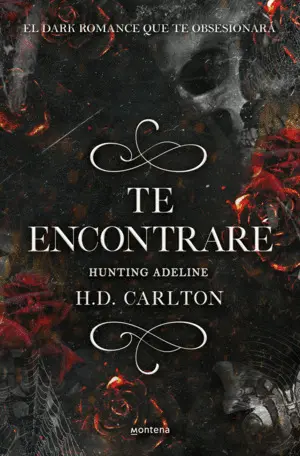 Te Encontrare: Hunting Adeline (Dueto del Gato y el Raton 2)