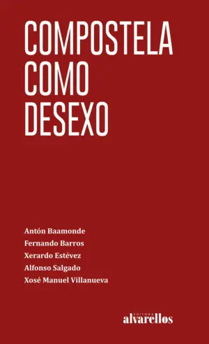 Compostela Como Desexo