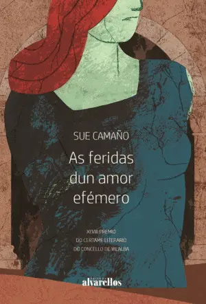 As Feridas Dun Amor Efémero