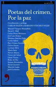Poetas del Crimen. Por la Paz.
