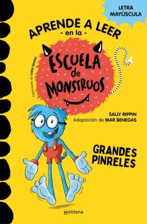 APRENDER A LEER EN LA ESCUELA DE MONSTRUOS 4 - GRANDES PINRELES.