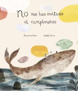 No me Han Invitado Al Cumpleaños