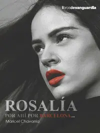 Rosalía, por Ahí por Barcelona...