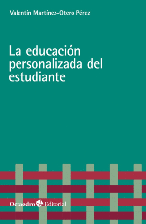 LA EDUCACIÓN PERSONALIZADA DEL ESTUDIANTE