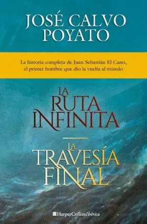 Pack Harper Bolsillo - José Calvo Poyato: la Ruta Infinita y la Travesía Final