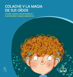 Colache y la Magia de Sus Oídos
