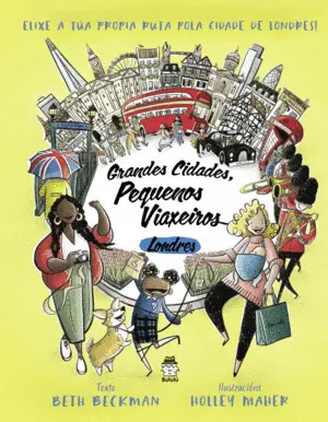 Grandes Cidades, Pequenos Viaxeiros: Londres