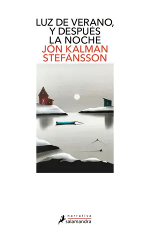 Luz de Verano, y Despues la Noche