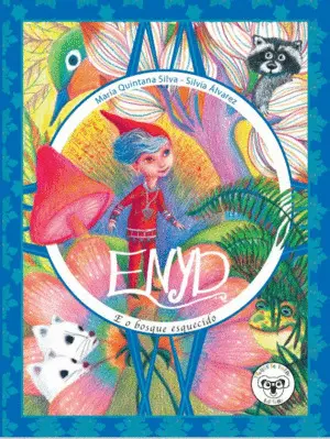 Enyd e o Bosque Esquecido