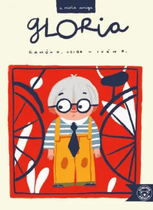 Gloria (A Miña Amiga)