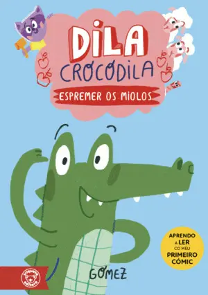 Dila Crocodila 1. Espremer os Miolos