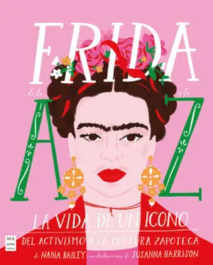 Frida de la a a la Z