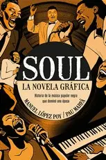 Soul. La Novela Gráfica