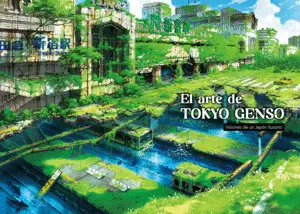 El Arte de Tokyo Genso