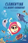 Clementina y el Mundo Submarino