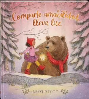 Comparte Amabilidad, Lleva Luz