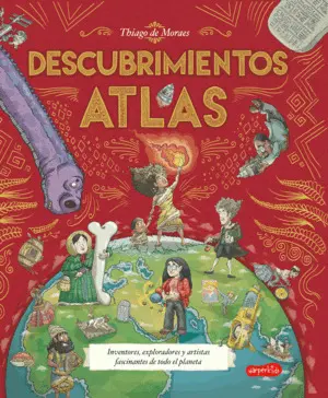 Atlas de Descubrimientos (No Ficción Ilustrado)