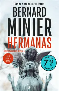 Hermanas (Edición Limitada a Precio Especial) (Comandante Servaz 5)