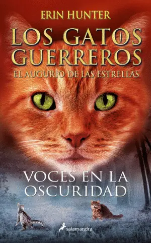 Voces en la Oscuridad (Los Gatos Guerreros el Augurio de las Es