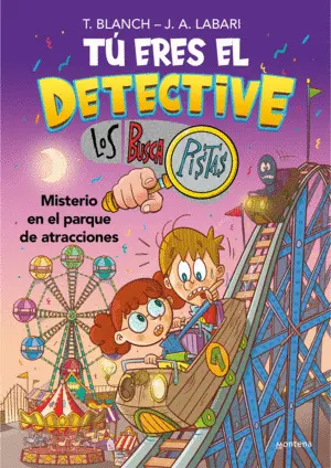 Tú Eres el Detective con los Buscapistas 4 - Misterio en el Parque de Atraccione