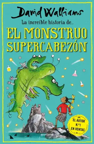 La Increíble Historia de... El Monstruo Supercabezón