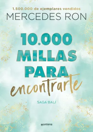 10. 000 Millas para Encontrarte (Bali 2)