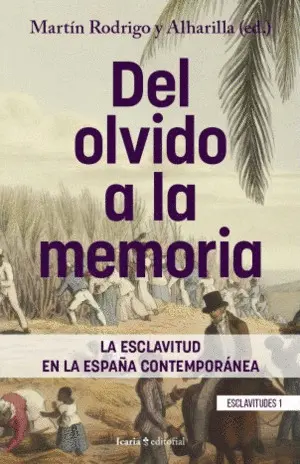 Del Olvido a la Memoria