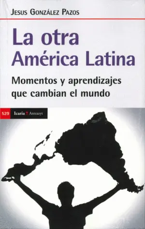 La Otra America Latina