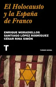 El Holocausto y la España de Franco