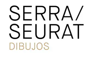 Serra / Seurat. Dibujos
