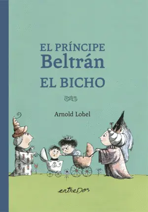 El Príncipe Beltrán el Bicho