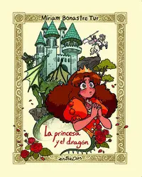 La Princesa y el Dragon
