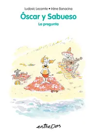 Oscar y Sabueso. La Pregunta