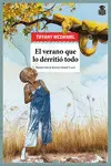 El Verano que lo Derritió Todo