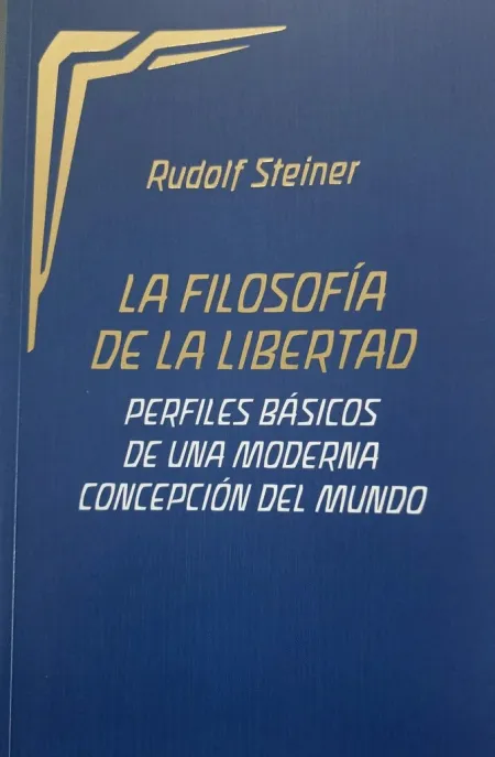 Filosofia de la Libertad, la (N. e)