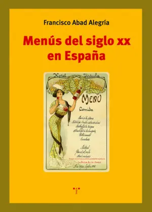Menús del Siglo Xx en España