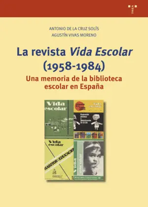 La Revista «Vida Escolar» (1958-1984)