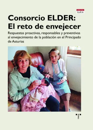 Consorcio Elder: el Reto de Envejecer