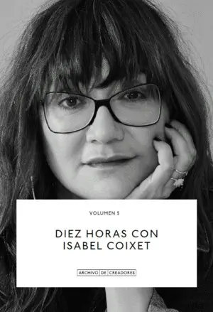 Diez Horas con Isabel Coixet.