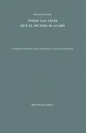 Todas las Veces que el Mundo se Acabó