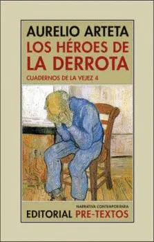 Los Héroes de la Derrota