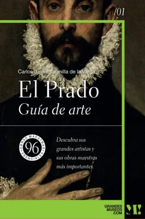 Museo del Prado. Guía de Arte