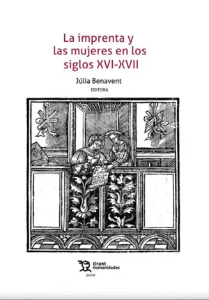 La Imprenta y las Mujeres en los Siglos Xvi-Xvii
