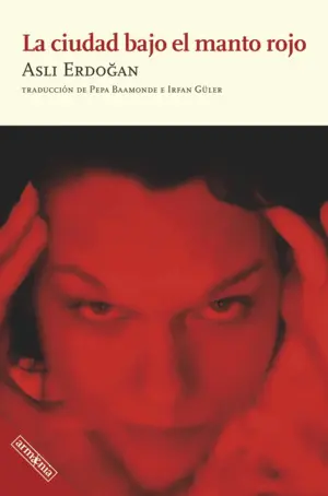 La Ciudad Bajo el Manto Rojo