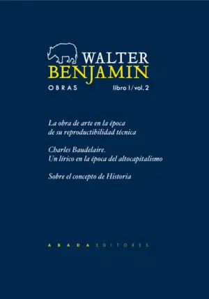 Walter Benjamin Obras Libro I / Vol. 2