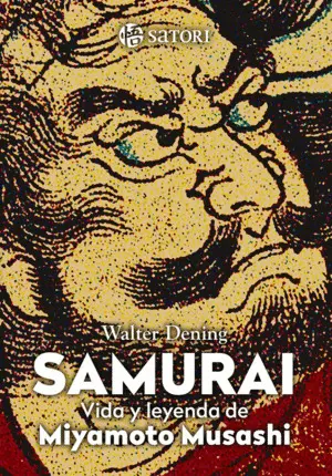 Samurái. La Vida de Miyamoto Musashi